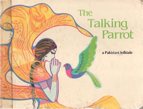  Zainab and the Talking Parrot! -  A Pakistani Folk Story Exploring Themes of Loyalty, Deception, and Unexpected Friendship.